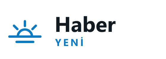 Haber Yeni l Son Dakika Haberleri